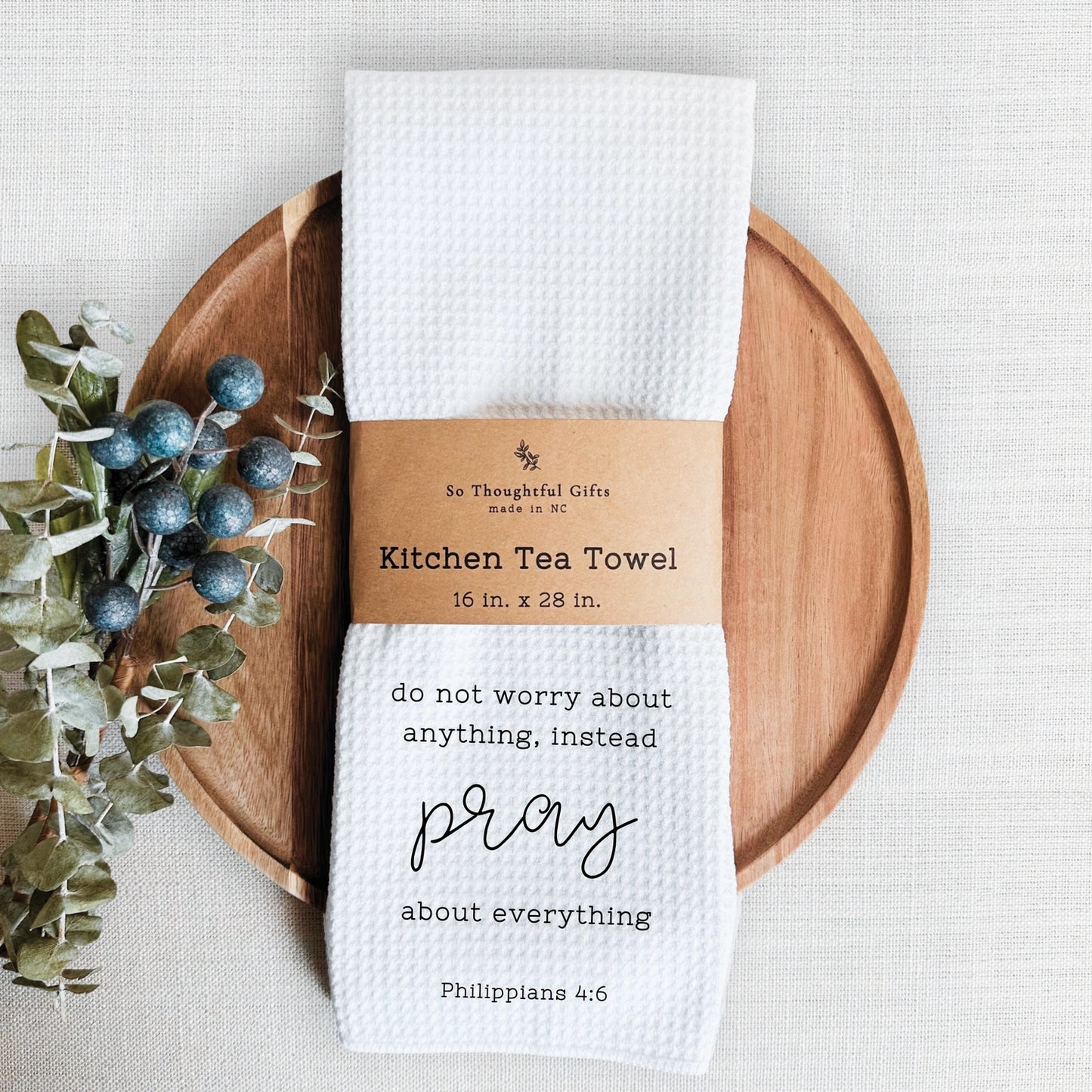 Scripture Dish Towel - Philippians 4:6 | Kitchen Towel