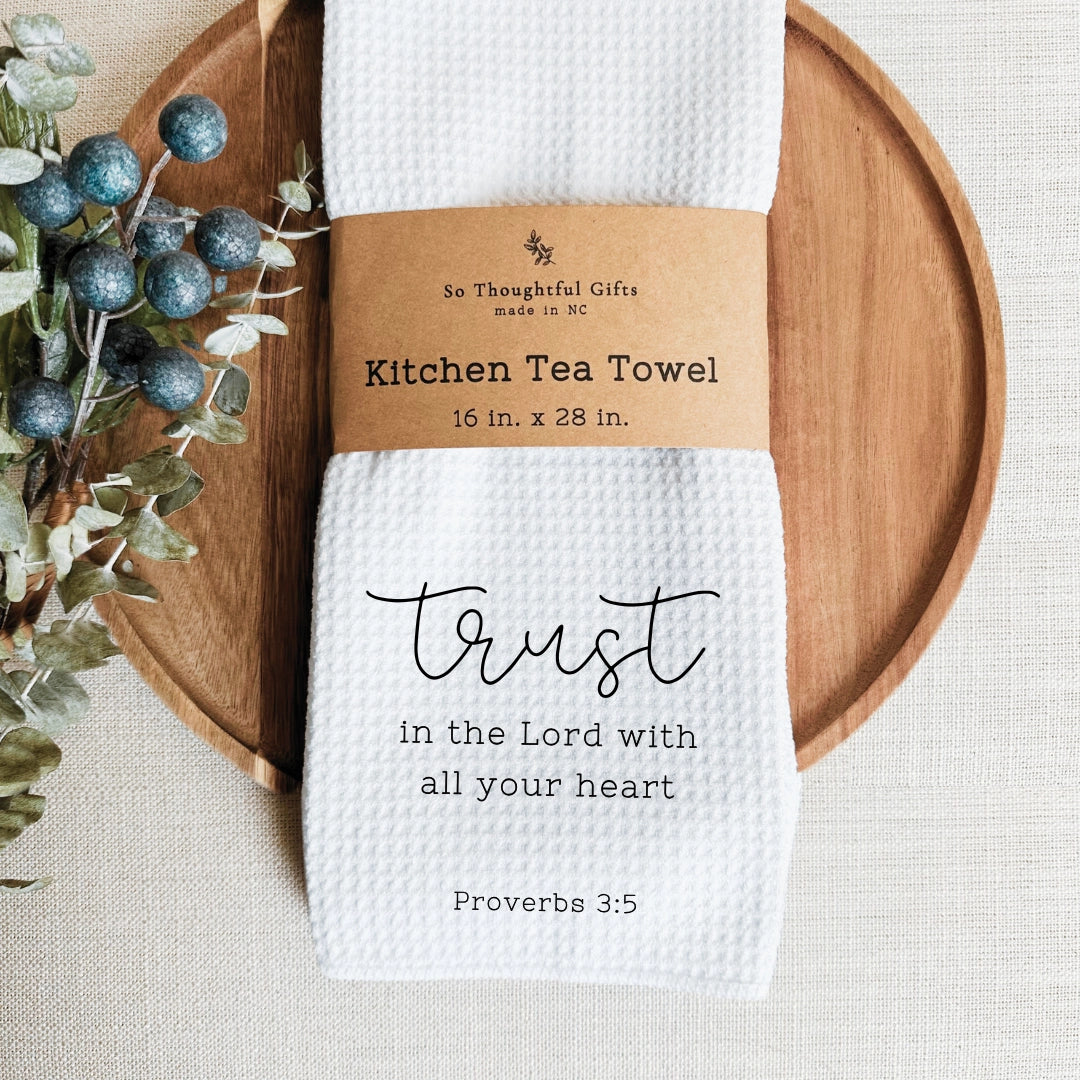 Scripture Dish Towel - Proverbs 3:5 | Kitchen Towel