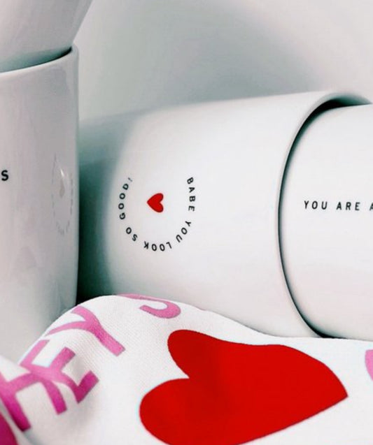 Porcelain Mug - Babe you look so good