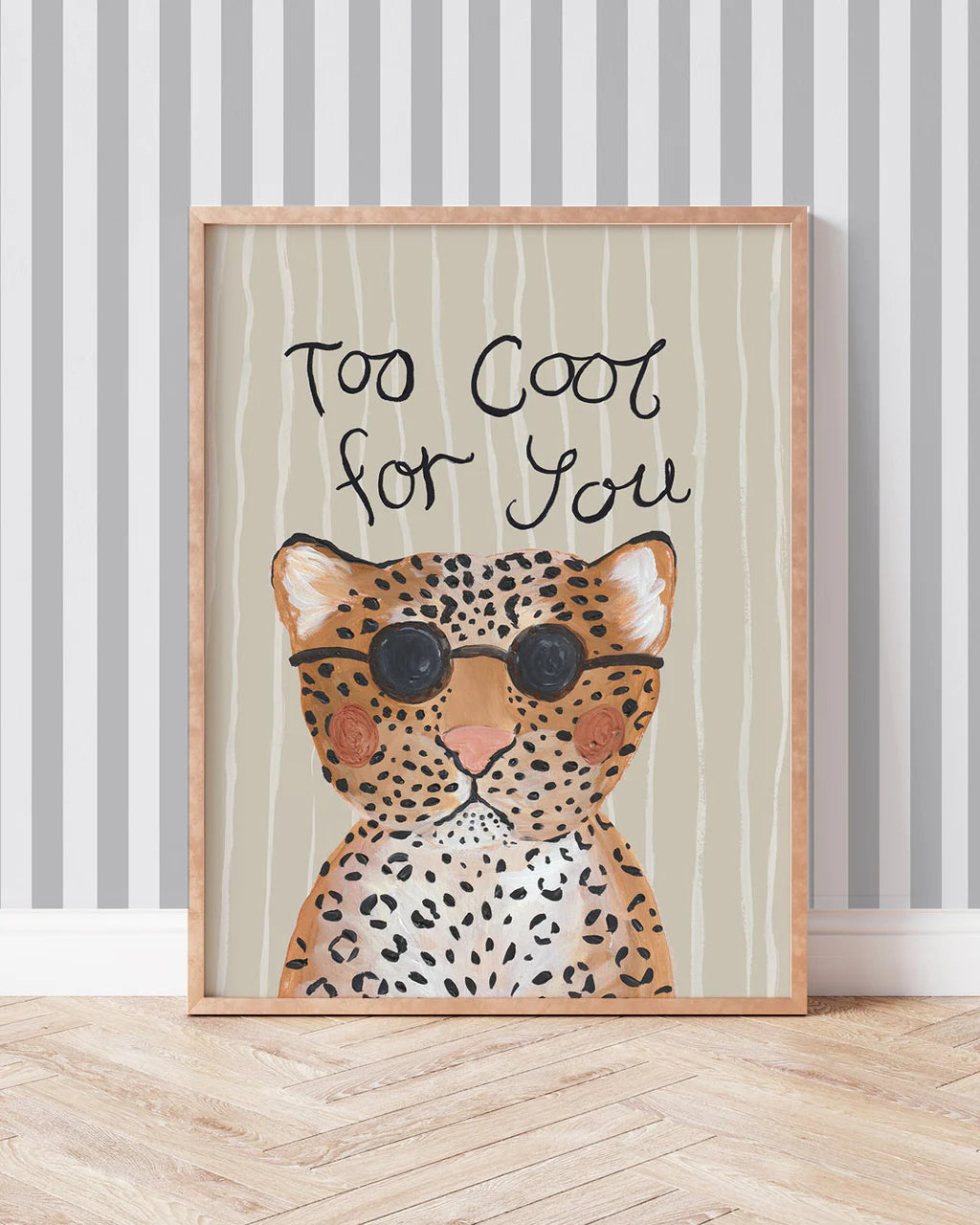 Too Cool - Leopard Art Print