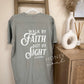 Walk By Faith Not By Sight Tee - Espresso