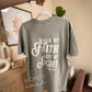 Walk By Faith Not By Sight Tee - Espresso